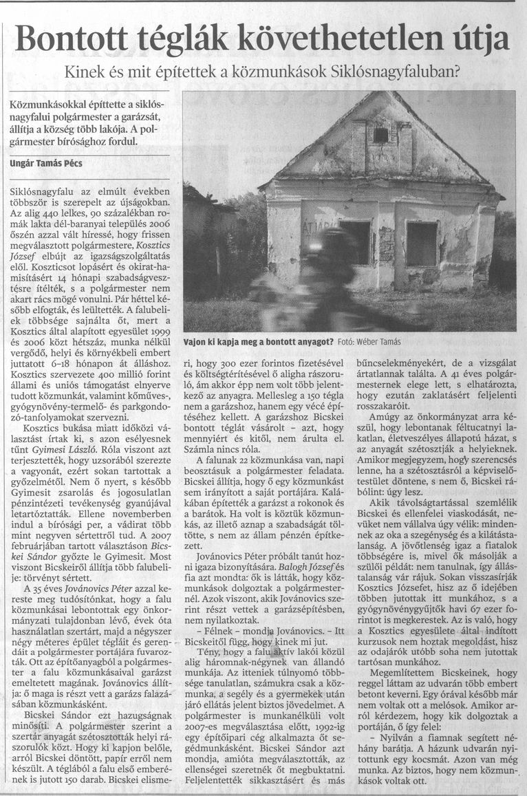 Bontott téglák követhetetlen útja Kinek és mit építettek a közmunkások Siklósnagyfaluban?