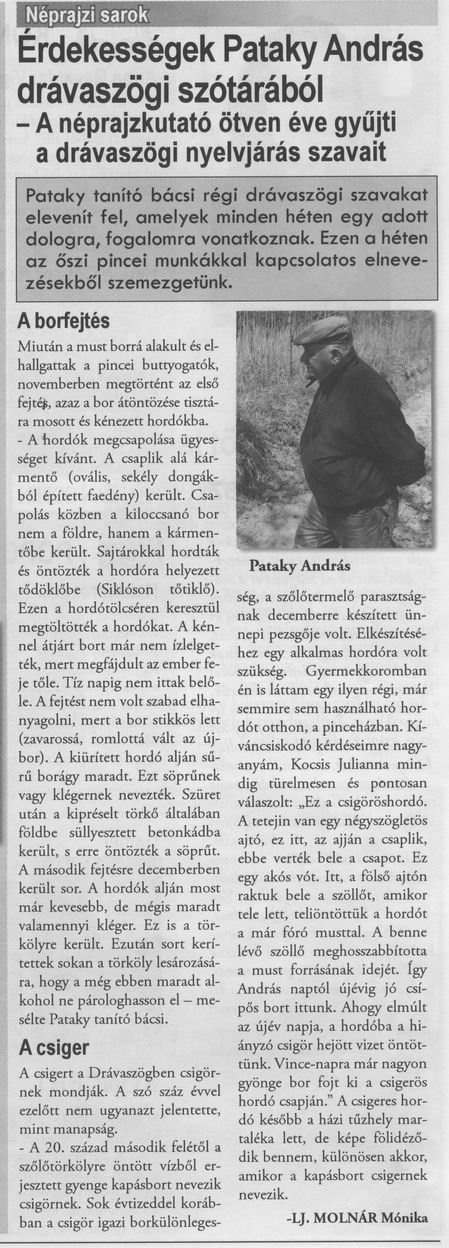 Érdekességek Pataky András drávaszögi szótárából : A néprajzkutató ötven éve gyűjti a drávaszögi nyelvjárás szavait