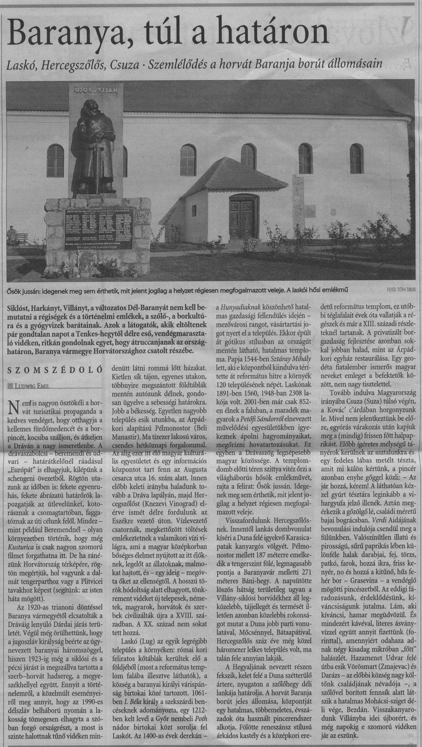 Baranya, túl a láthatáron : Laskó, Hercegszőlős, Csuza : Szemlélődés a horvát Baranja borút állomásain