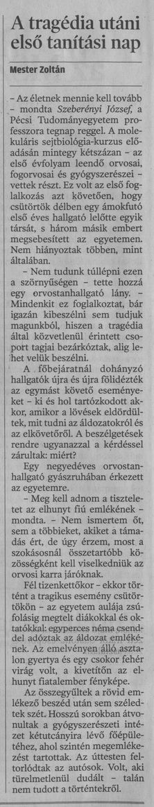 A tragédia utáni első tanítási nap