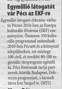 Egymillió látogatót vár Pécs az EKF-re