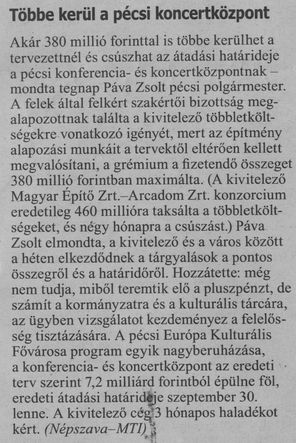 Többe kerül a pécsi koncertközpont