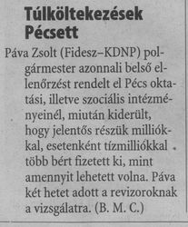 Túlköltekezések Pécsett