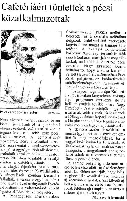 Cafeteriáért üntettek a pécsi közalkalmazottak