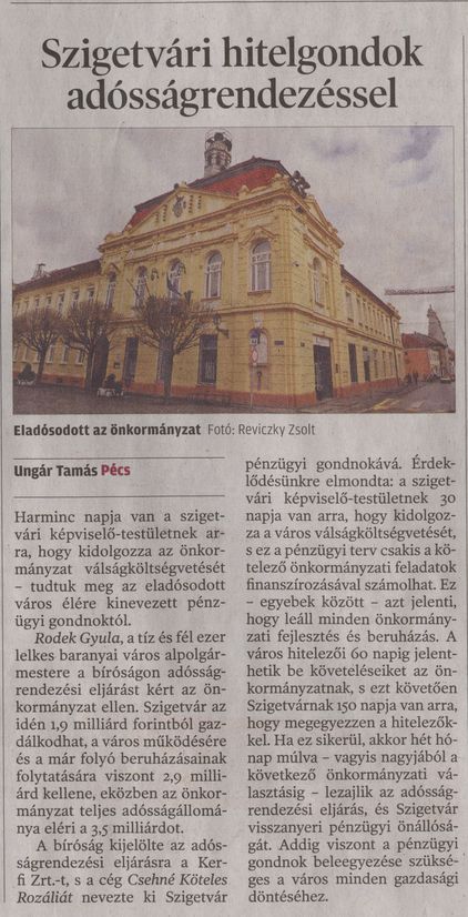 Szigetvári hitelgondok adósságrendezéssel
