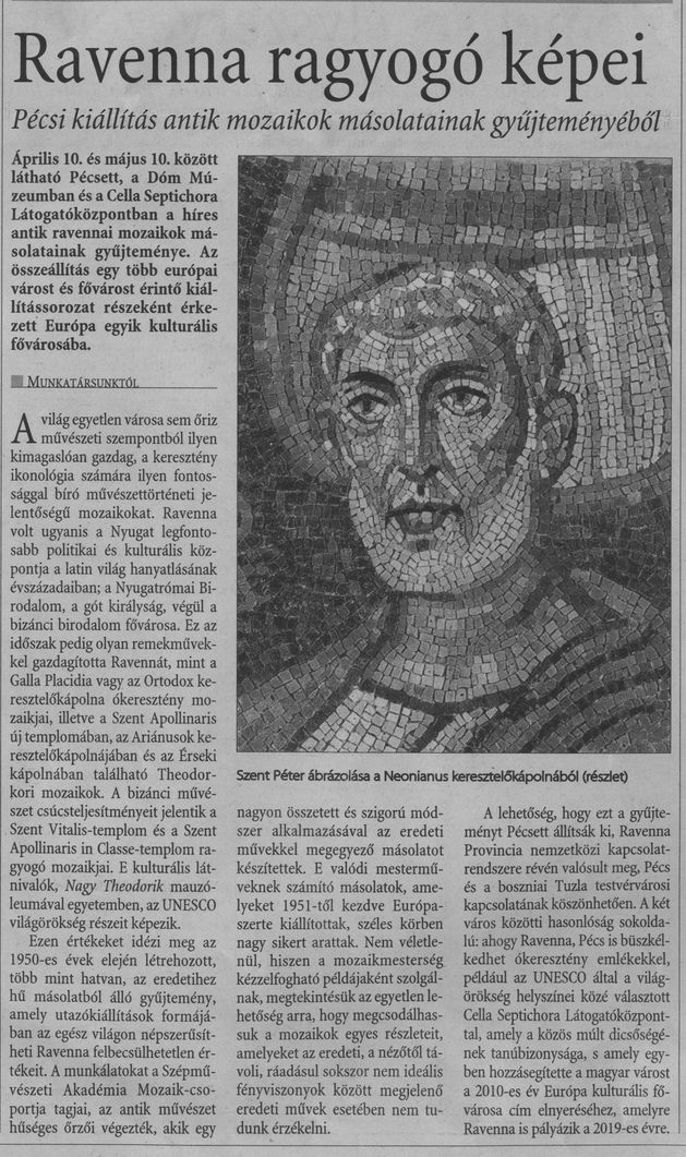Ravenna ragyogó képei : Pécsi kiállítás antik mozaikok másolatainak gyűjteményéből