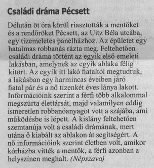 Családi dráma Pécsett