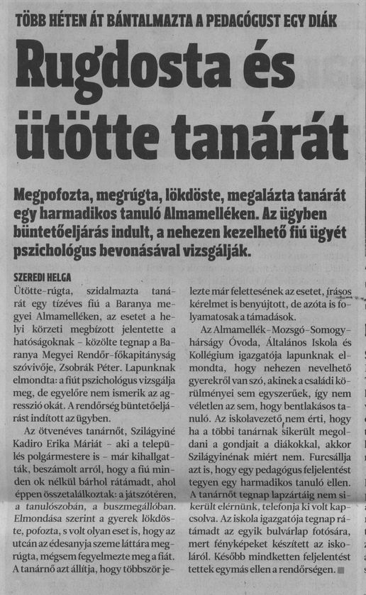 Rugdosta és ütötte tanárát : Több héten át bántalmazta a pedagógust eyg diák