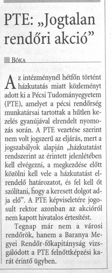 PTE: "Jogtalan rendőri akció"