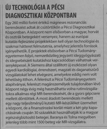 Új technologia a Pécsi Diagnosztikai Központban