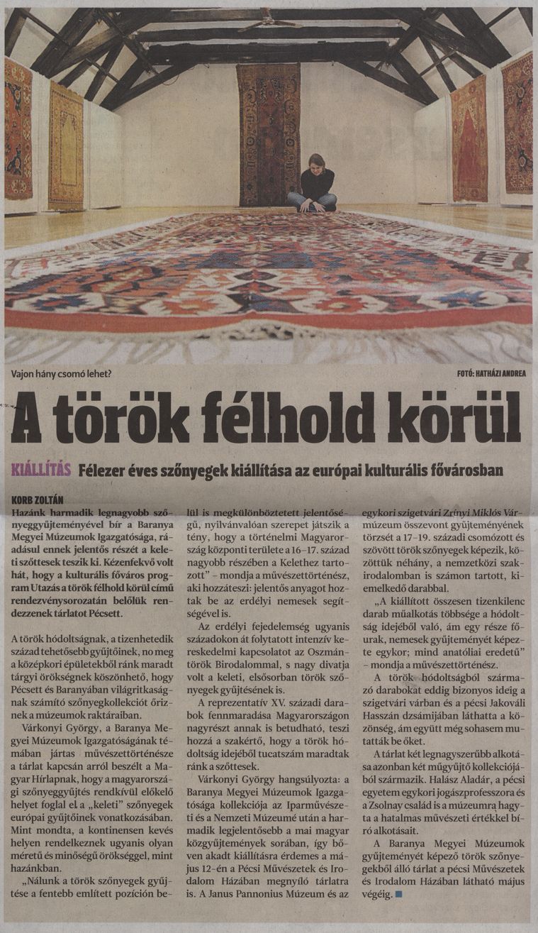 A török félhold körül : Félezer éves szőnyegek kiállítása az európai kulturális fővárosban