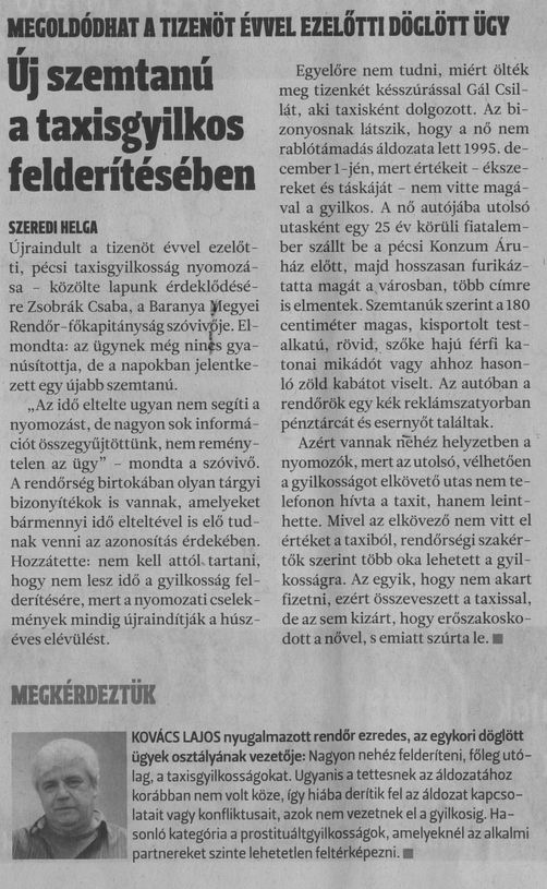 Új szemtanú a taxisgyilkos felderítésében : Megoldódhat a tizenöt évvel ezelőtti döglött ügy