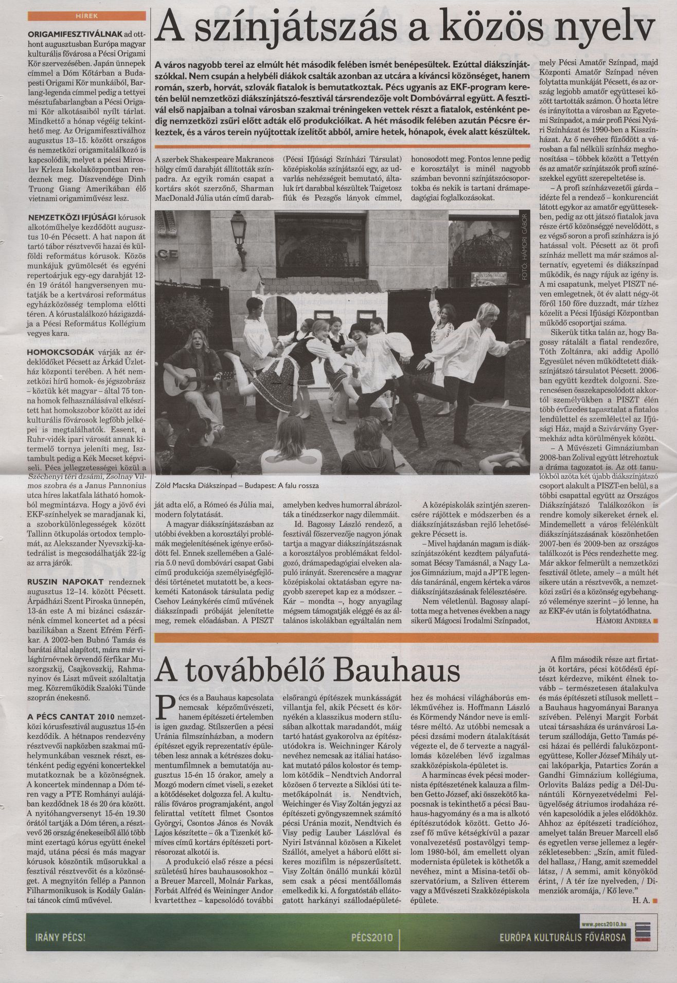 A színjátszás a közös nyelv : A továbbélő Bauhaus