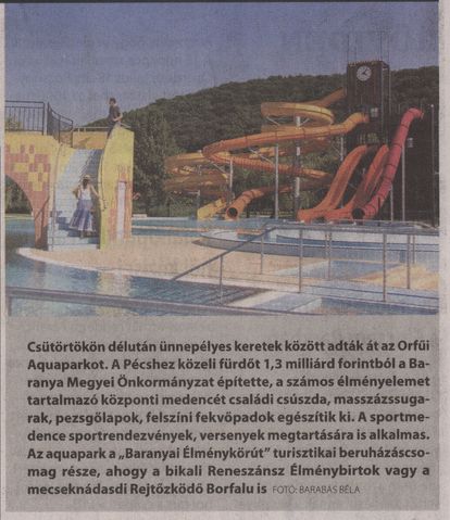 Csütörtökön délután ünnepélyes keretek között adták át az Orfűi Aquaparkot