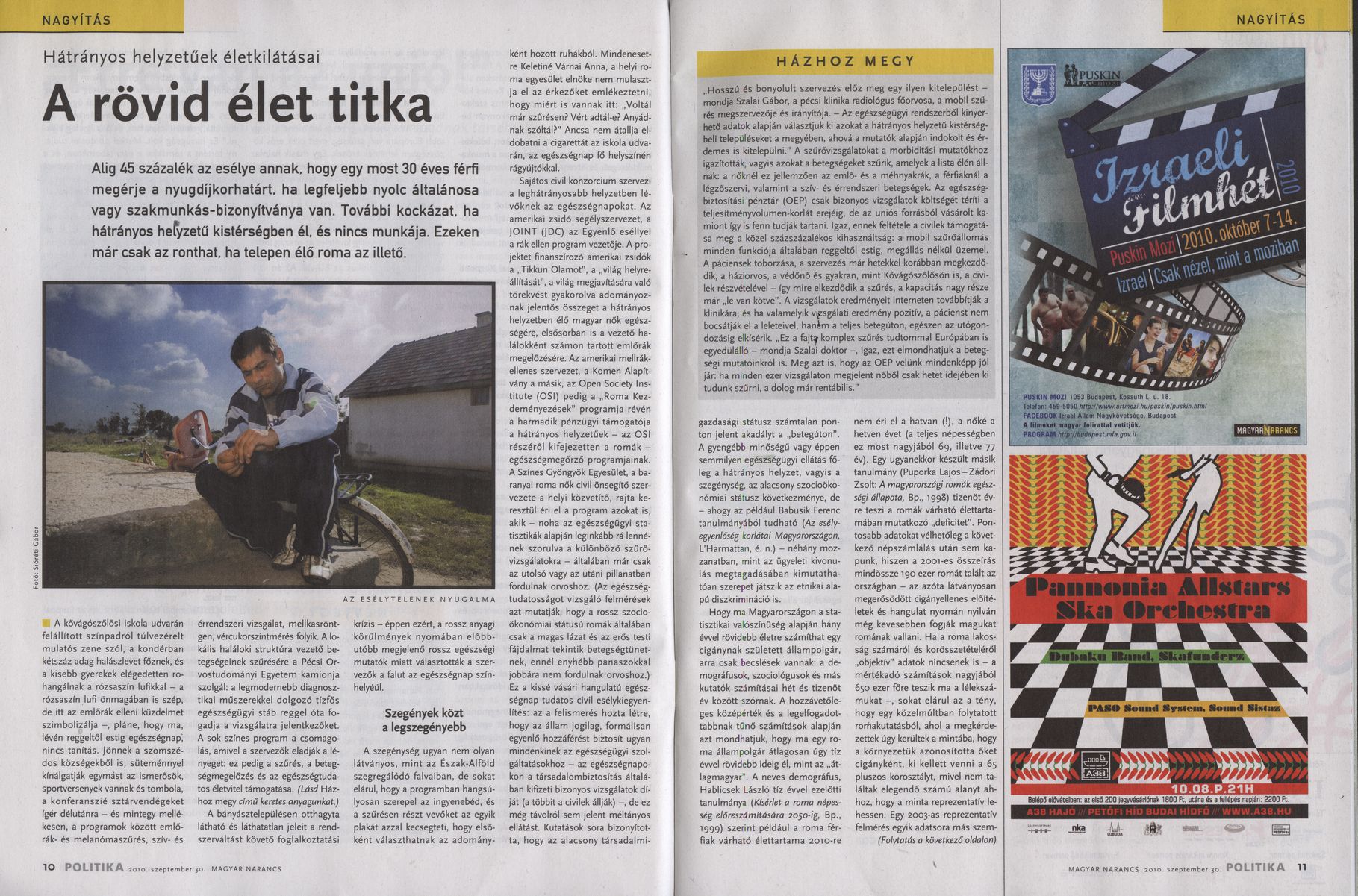 A rövid élet titka : Hátrányos helyzetűek életkilátásai