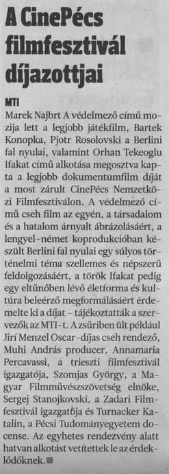 A CinePecs filmfesztivál díjazottjai