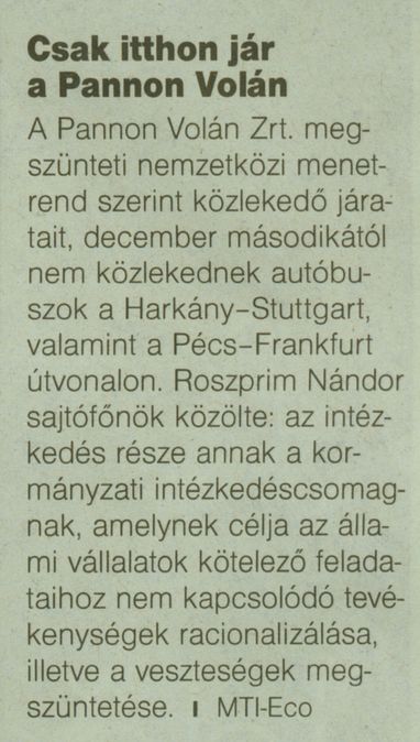 Csak itthon jár a Pannon Volán