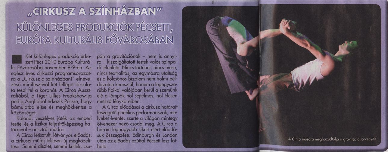 "Cirkusz a színházban" : Különleges produkciók Pécsett, Európa Kulturális Fővárosában