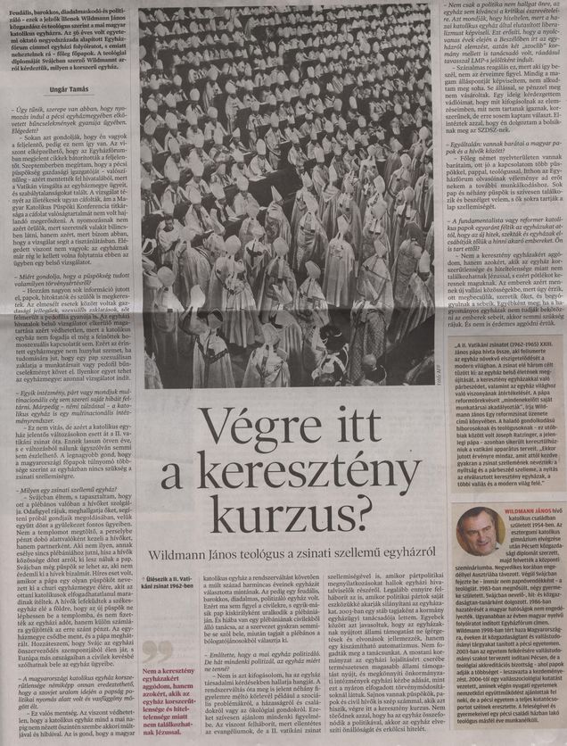 Végre itt a keresztény kurzus? Wildmann János teológus a zsinati szellemű egyházról