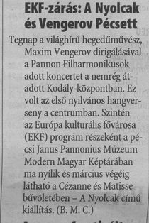 EKF-zárás: A Nyolcak és Vengerov Pécsett