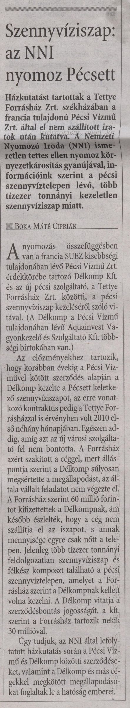 Szennyvíziszap: az NNI nyomoz Pécsett