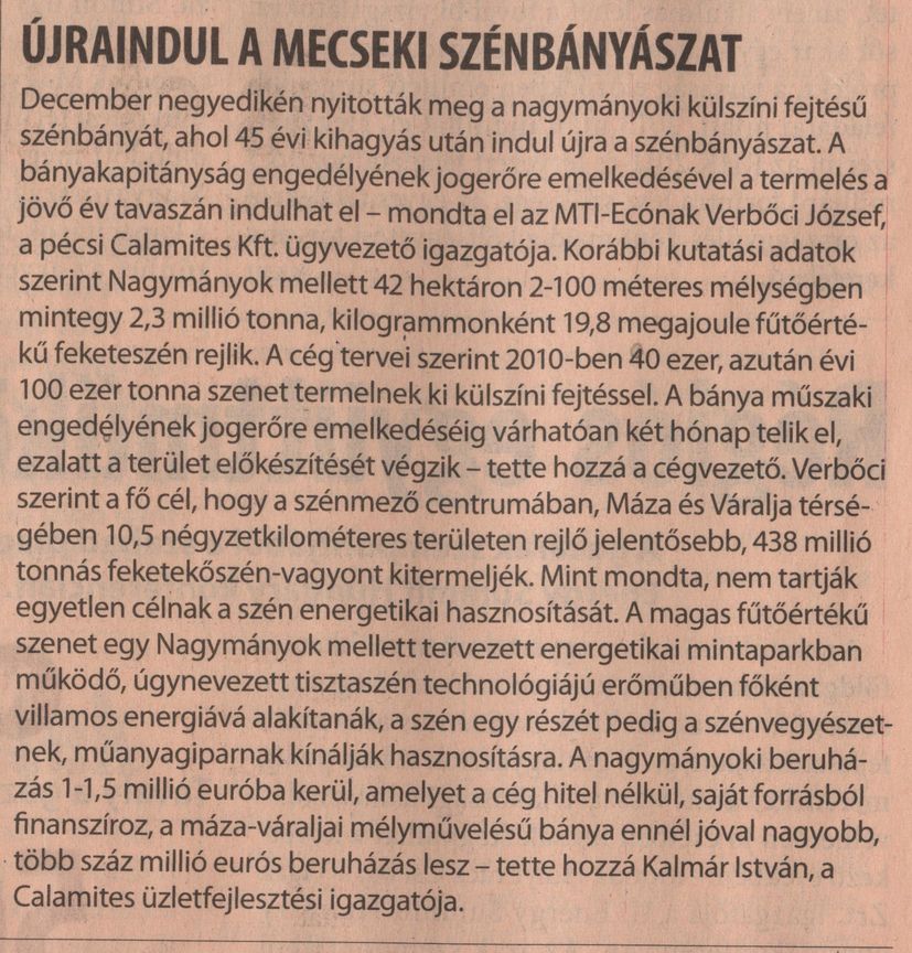 Újraidul a mecseki szénbányászat