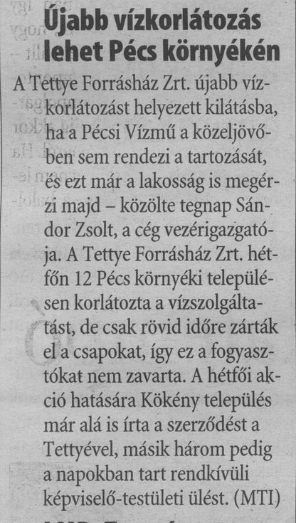 Újabb vízkorlátozás lehet Pécs környékén