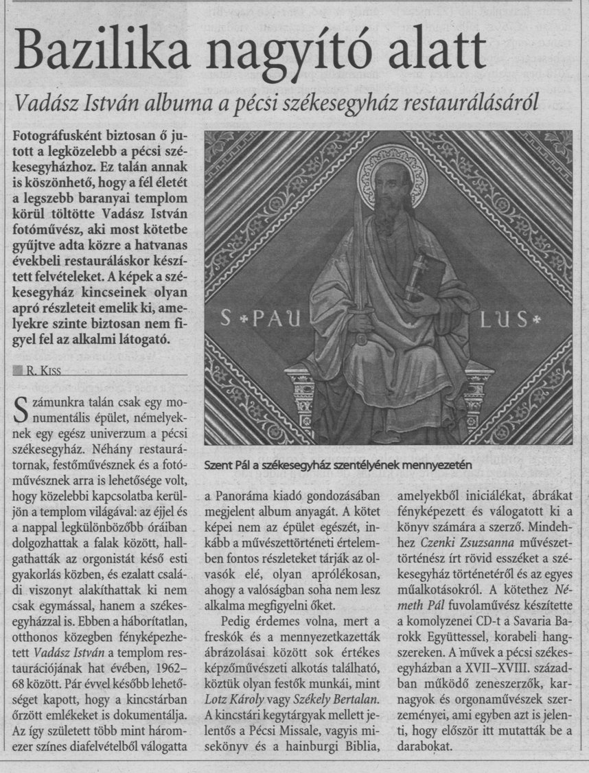 Bazilika nagyító alatt Vadász István albuma a pécsi székesegyház restaurálásáról