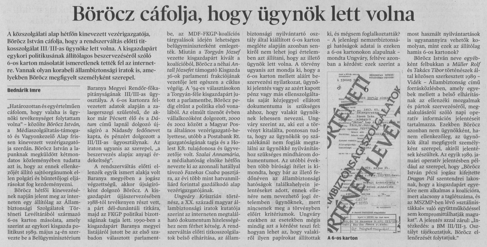 Böröcz cáfolja, hogy ügynök lett volna