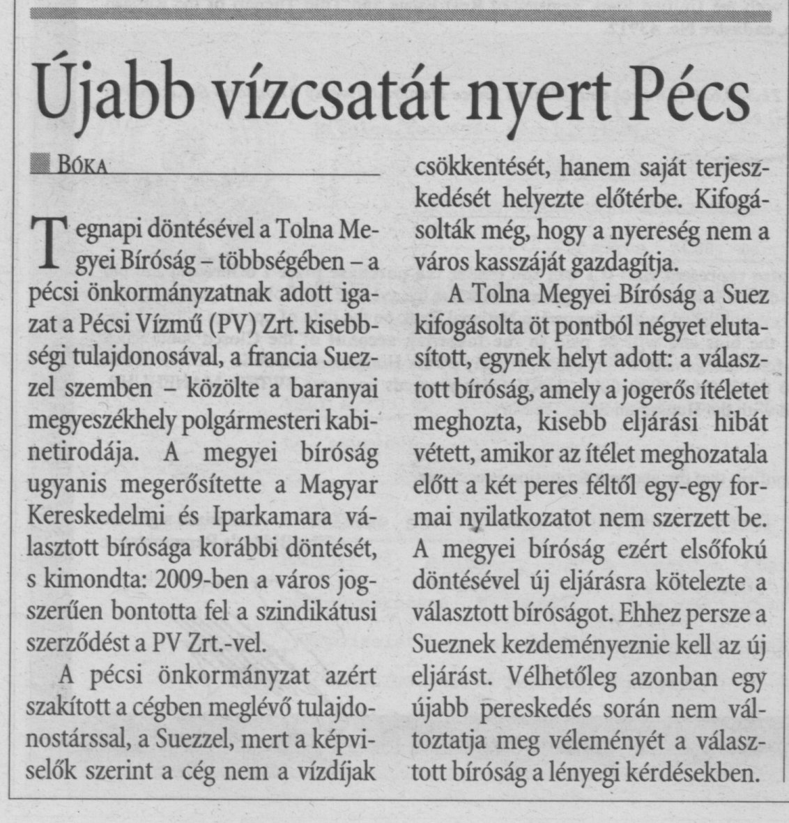 Újabb vízcsatát nyert Pécs
