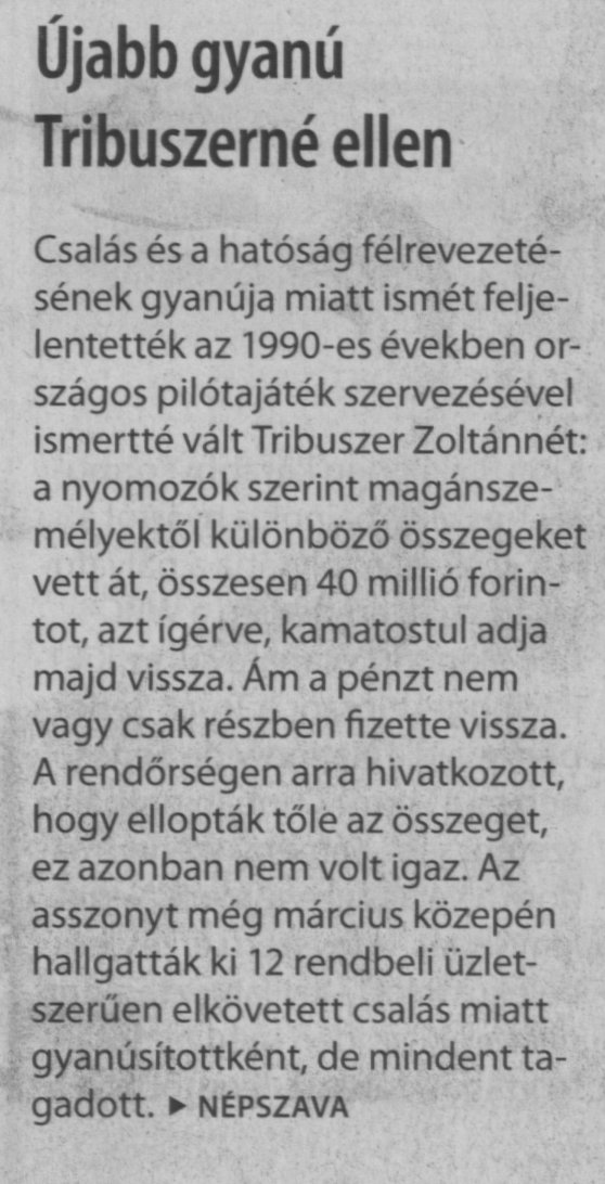 Újabb gyanú Tribuszerné ellen