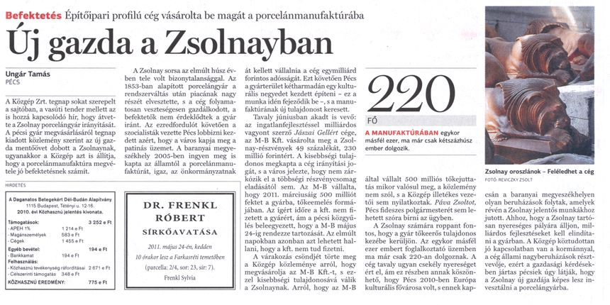Új gazda a Zsolnayban Építőipari profilú cég vásárolta be magát a porcelánmanufaktúrába