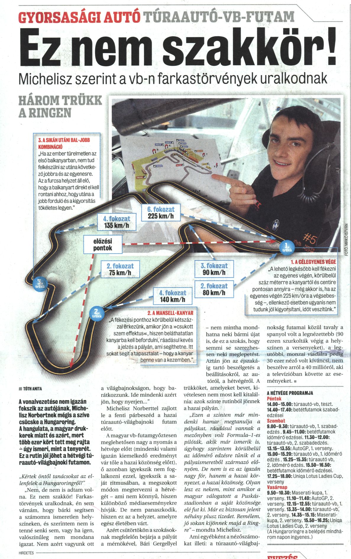 Ez nem szakkör! Michelisz szerint a vb-n farkastörvények uralkodnak