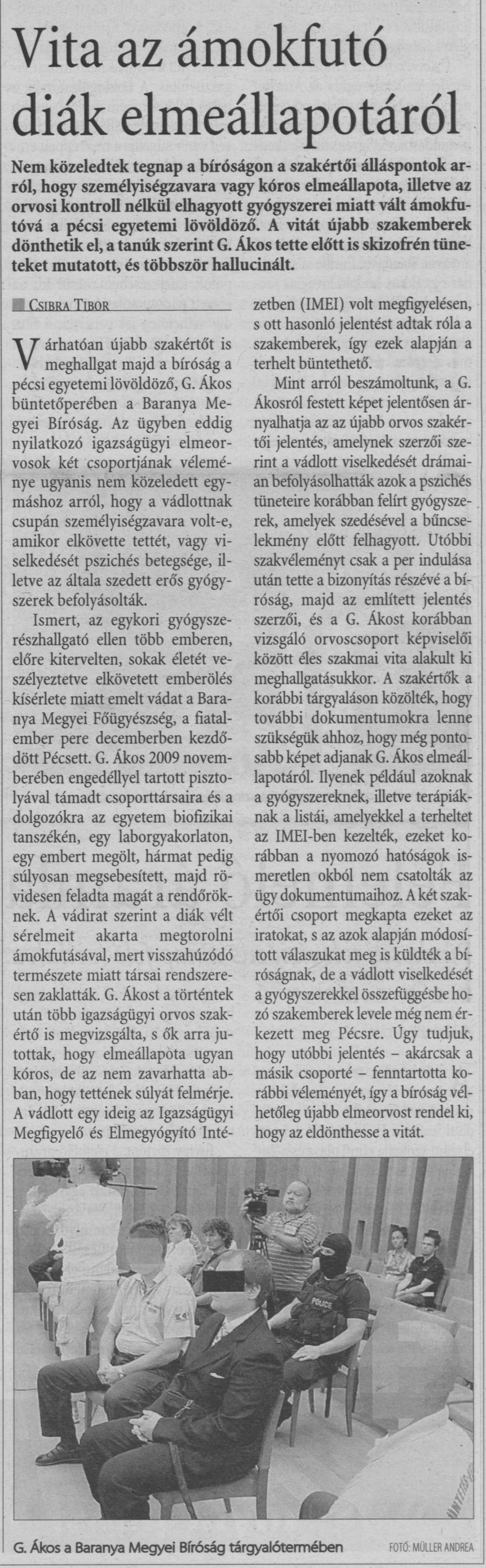 Vita az ámokfutó diák elmeállapotáról