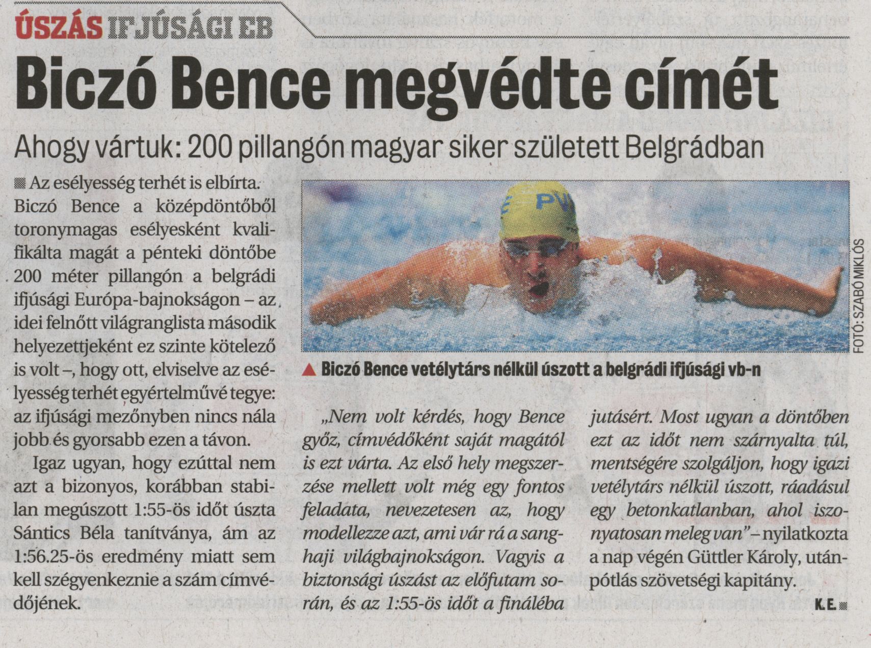Biczó Bence megvédte címét : Ahogy vártuk: 200 pillangón magyar siker született Belgrádban