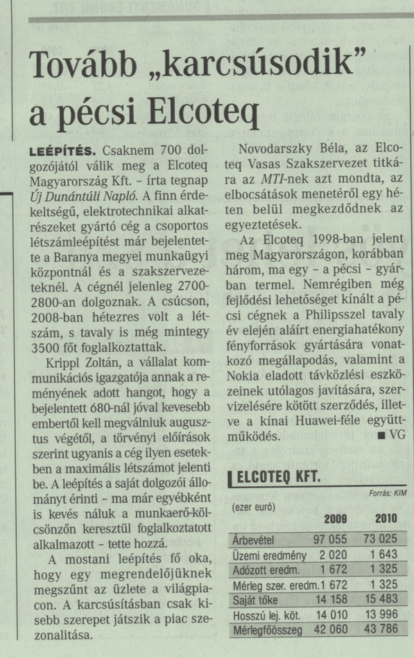 Tovább "karcsúsodik" a pécsi Elcoteq