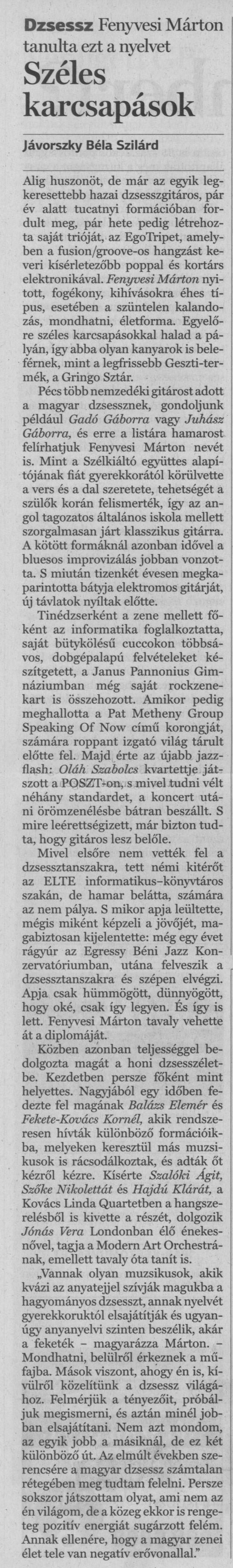 Széles karcsapások Fenyvesi Márton tanulta ezt a nyelvet