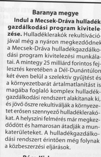 Baranya megye Indul a Mecsek-Dráva hulladékgazdálkodási program kivitelezése