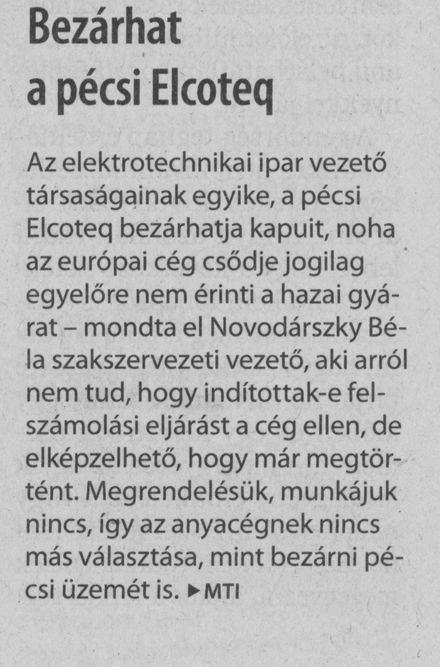 Bezárhat a pécsi Elcoteq