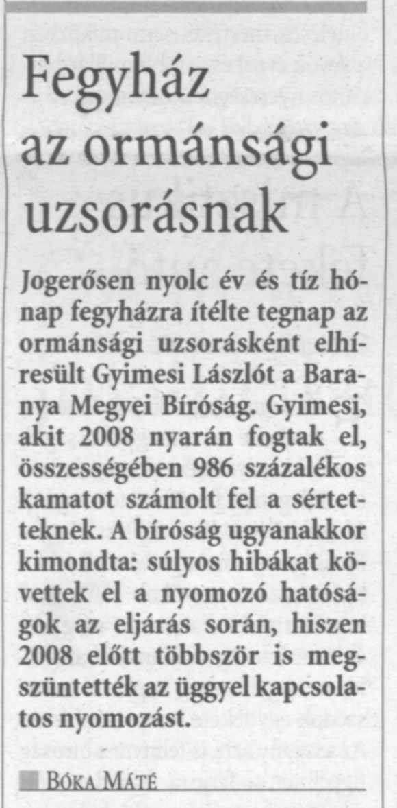 Fegyház az ormánsági uzsorásnak