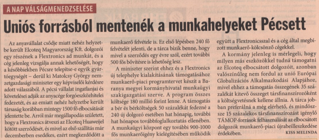 Uniós forrásból mentenék a munkahelyeket Pécsett