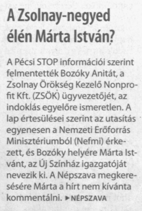 A Zsolnay-negyed élén Márta István?