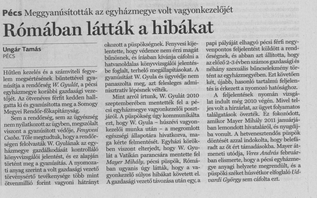 Rómában látták a hibákat Meggyanúsították az egyházmegye volt vagyonkezelőjét