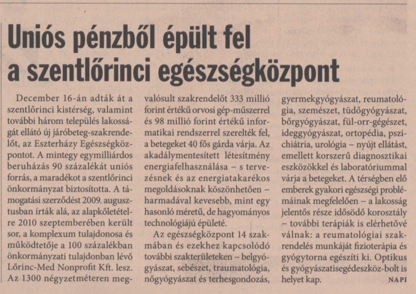 Uniós pénzből épült fel a szentlőrinci egészségközpont
