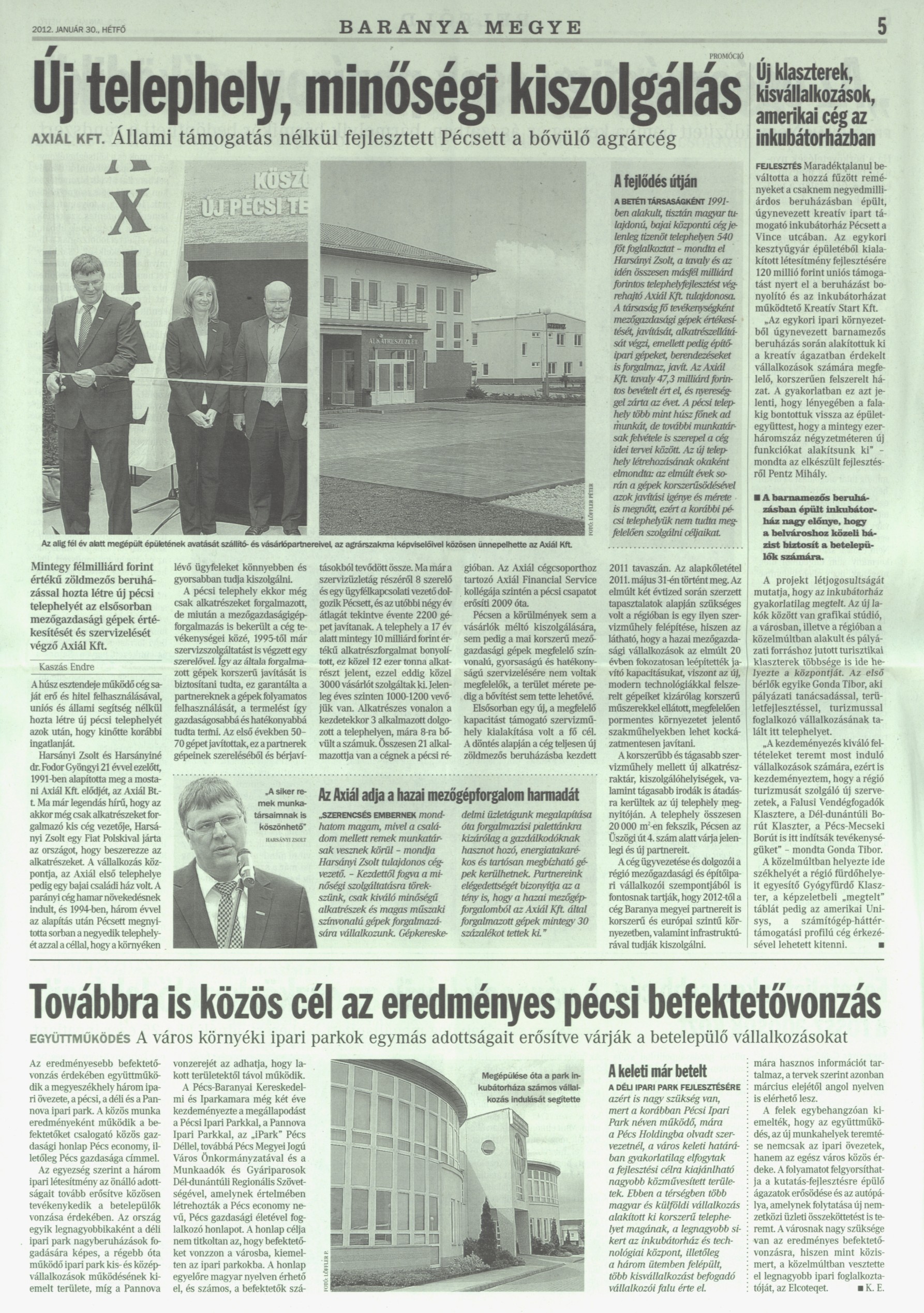 Új telephely, minőségi kiszolgálás Állami támogatás nélkül fejlesztett Pécsett a bővülő agrárcég