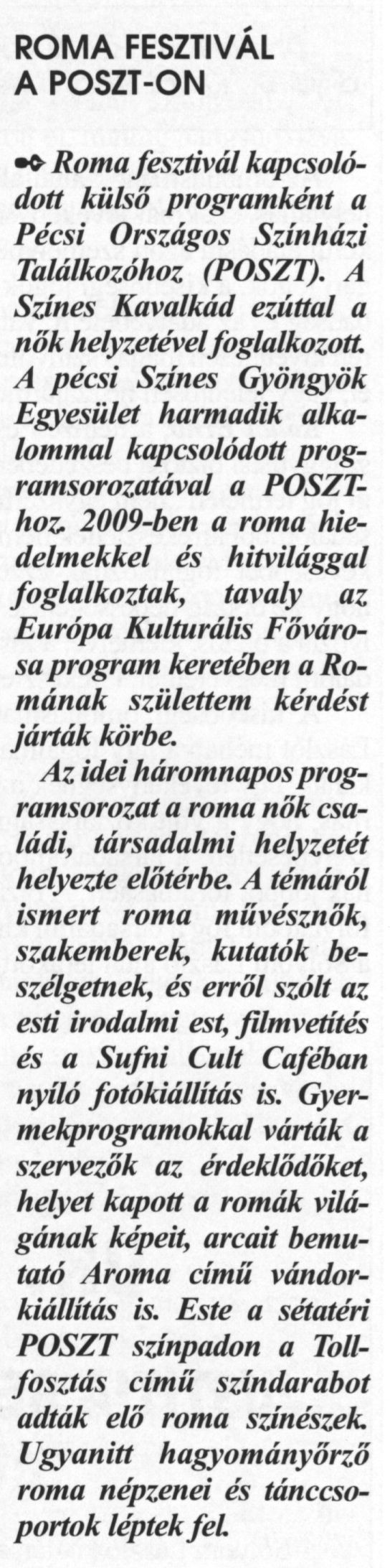 Roma fesztivál a POSZT-on