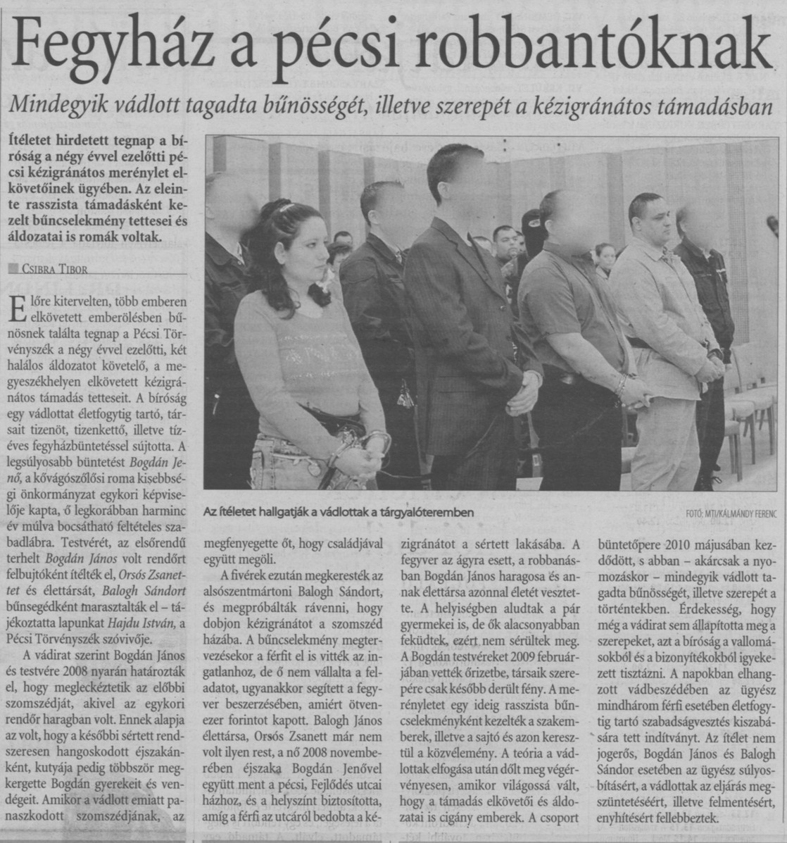 Fegyház a pécsi robbantóknak