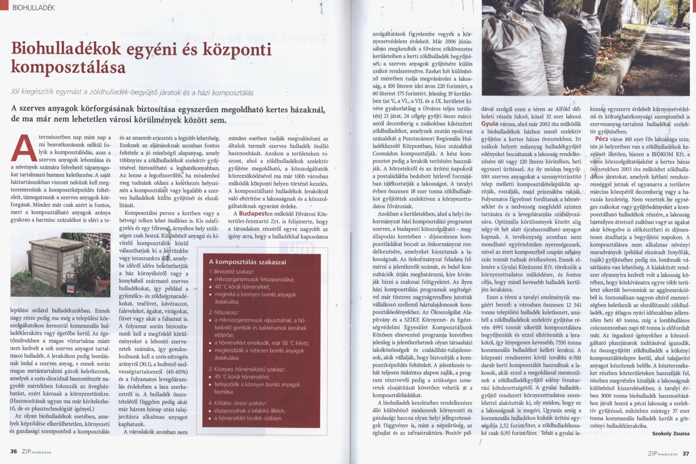 Biohulladékok egyéni és központi komposztálása
