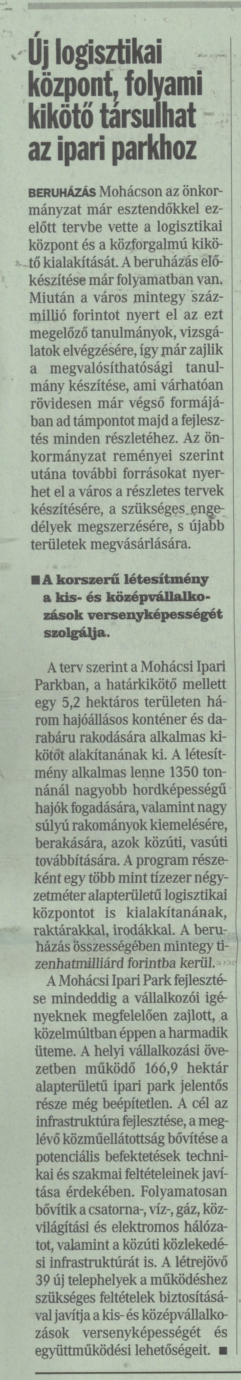 Új logisztikai központ, folyami kikötő társulhat az ipari parkhoz