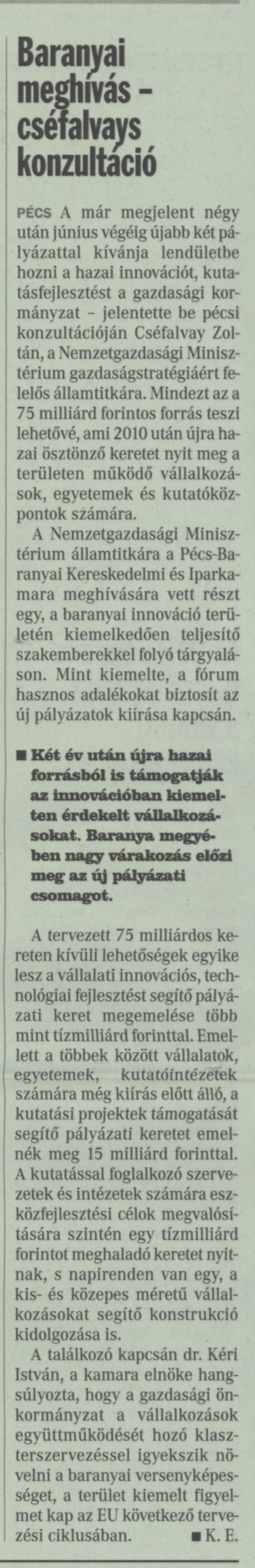 Baranyai meghívás - Cséfalvay-konzultáció